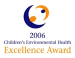 2006 Children's Environmental Health Excellence Award